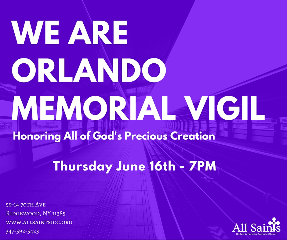 We Are Orlando Memorial Vigil Honoring All God's Creation